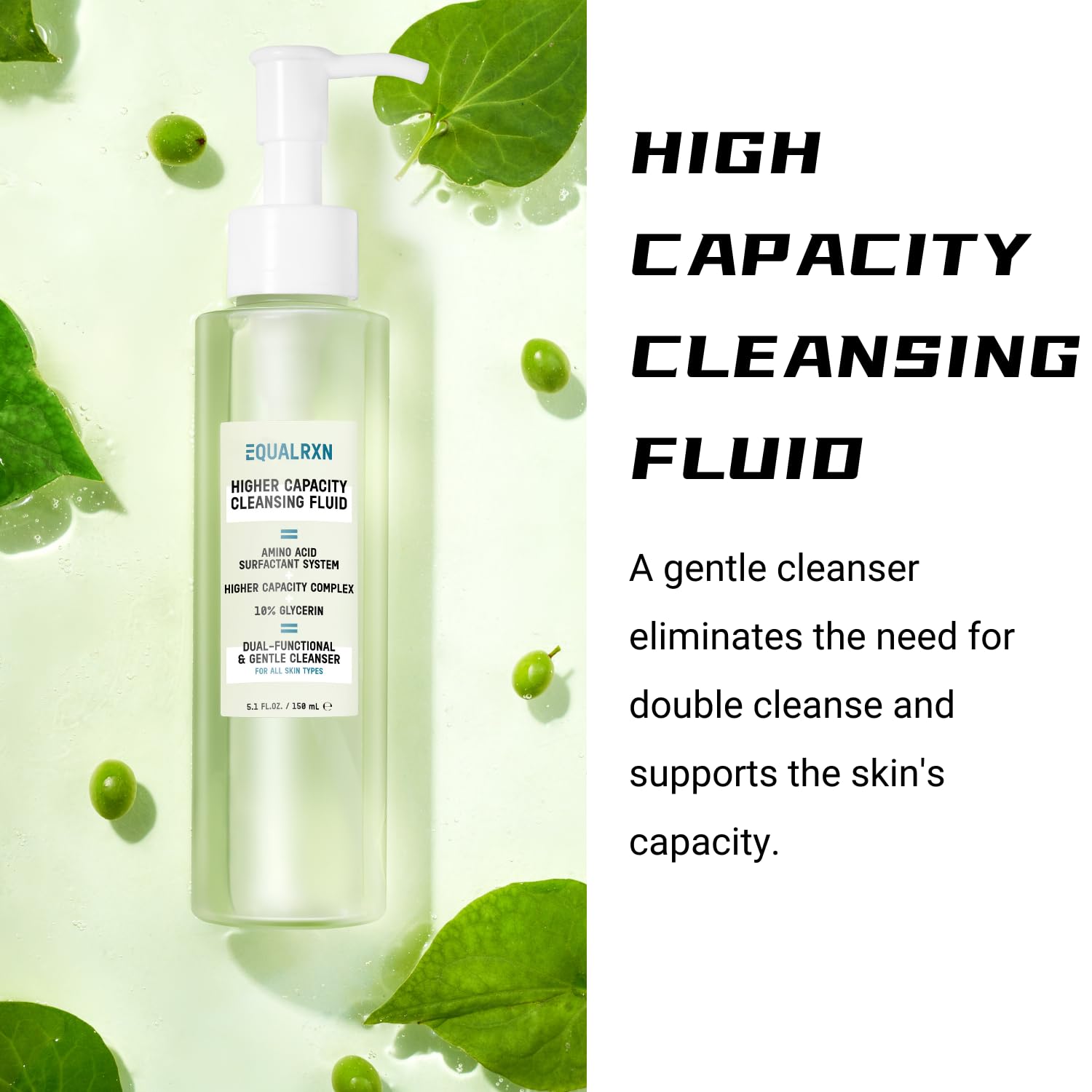 Higher Capacity Cleansing Fluid